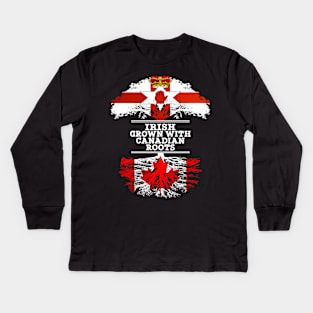 Northern Irish Grown With Canadian Roots - Gift for Canadian With Roots From Canada Kids Long Sleeve T-Shirt